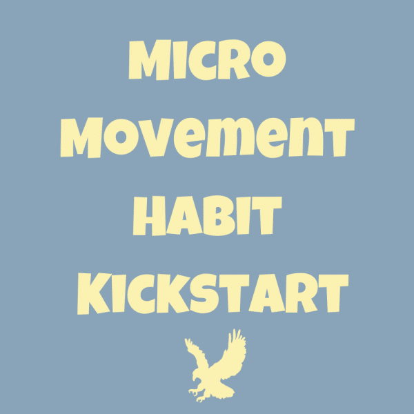 Micro Movement Kickstart